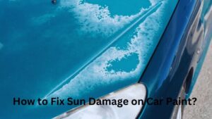 How-to-Fix-Sun-Damage-on-Car-Paint